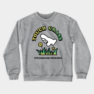 Touch Grass Crewneck Sweatshirt